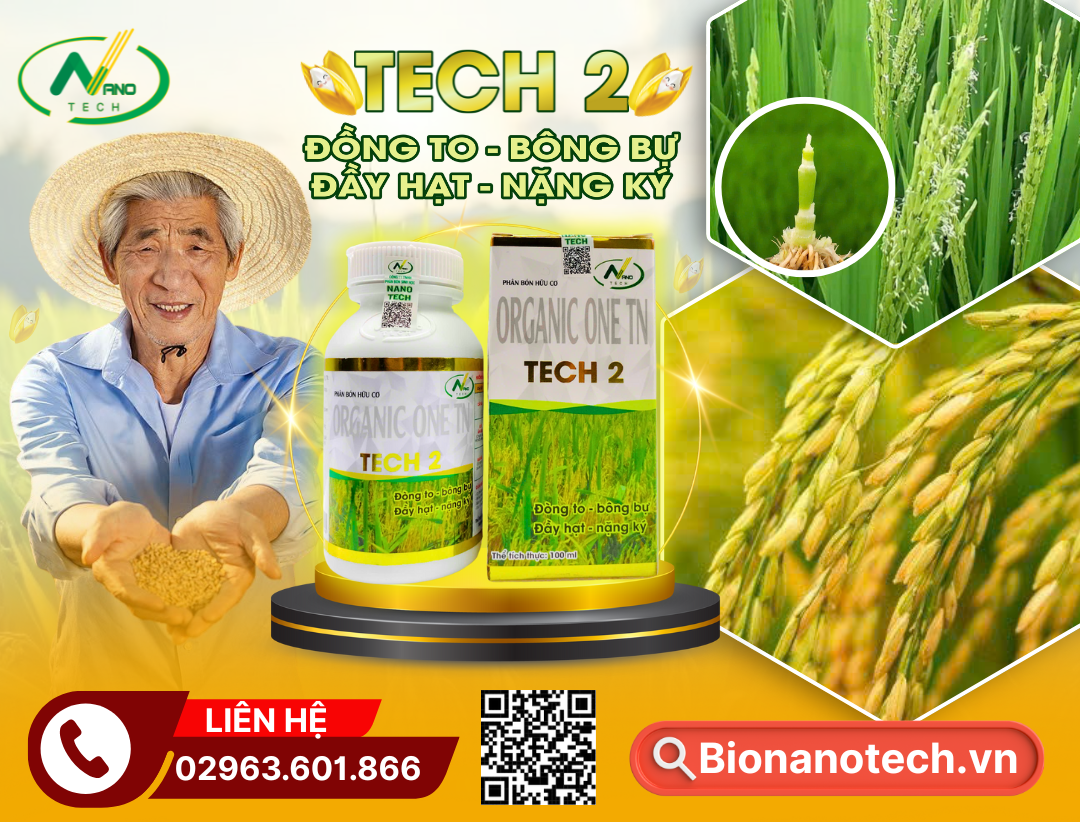 TECH 2 – GIẢI PHÁP TỪ CÔNG NGHỆ SINH HỌC CHO GIAI ĐOẠN LÚA ĐÒNG